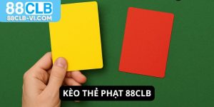 Kèo thẻ phạt 88CLB